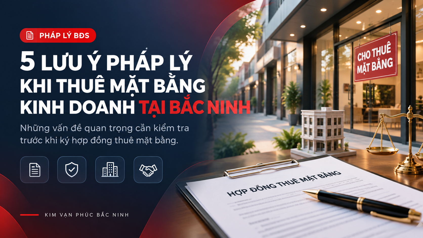 5 LƯU Ý PHÁP LÝ KHI THUÊ MẶT BẰNG KINH DOANH TẠI BẮC NINH