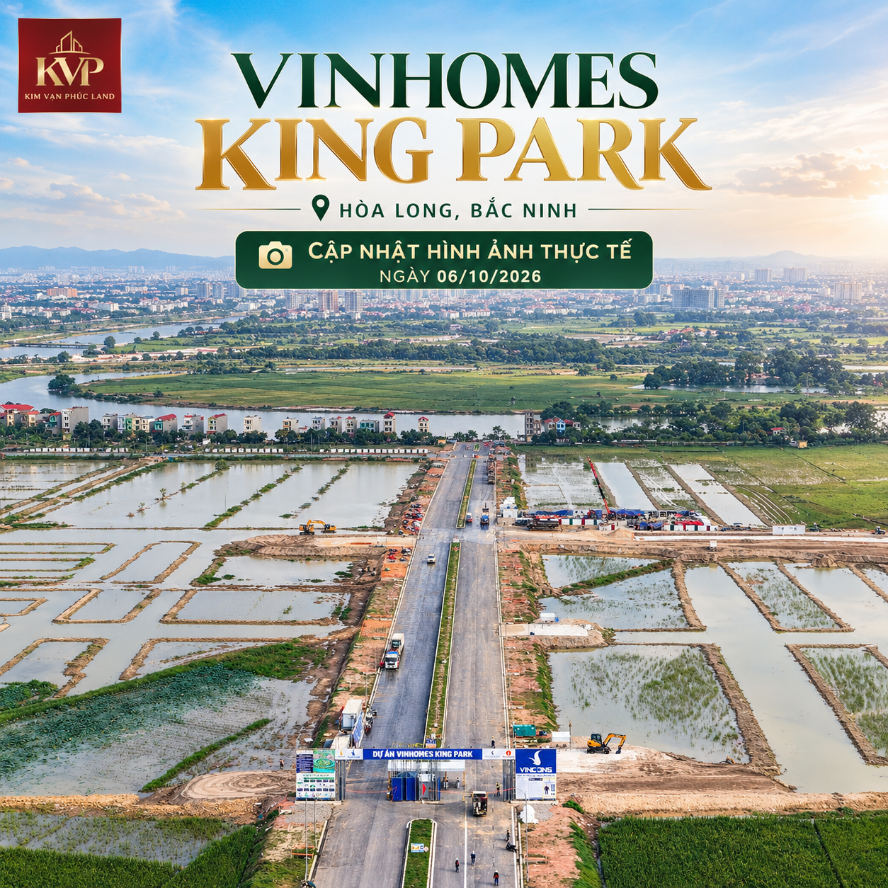 Cập Nhật Tiến Độ Vinhomes King Park Hòa Long Ngày 06/10/2026 – Hình Ảnh Thực Tế Từ Trên Cao